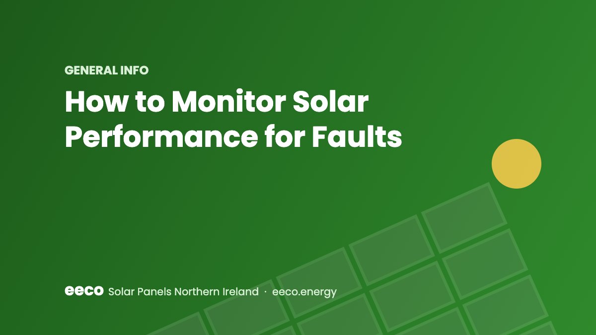 How to Monitor Solar Performance for Faults - EECO Energy